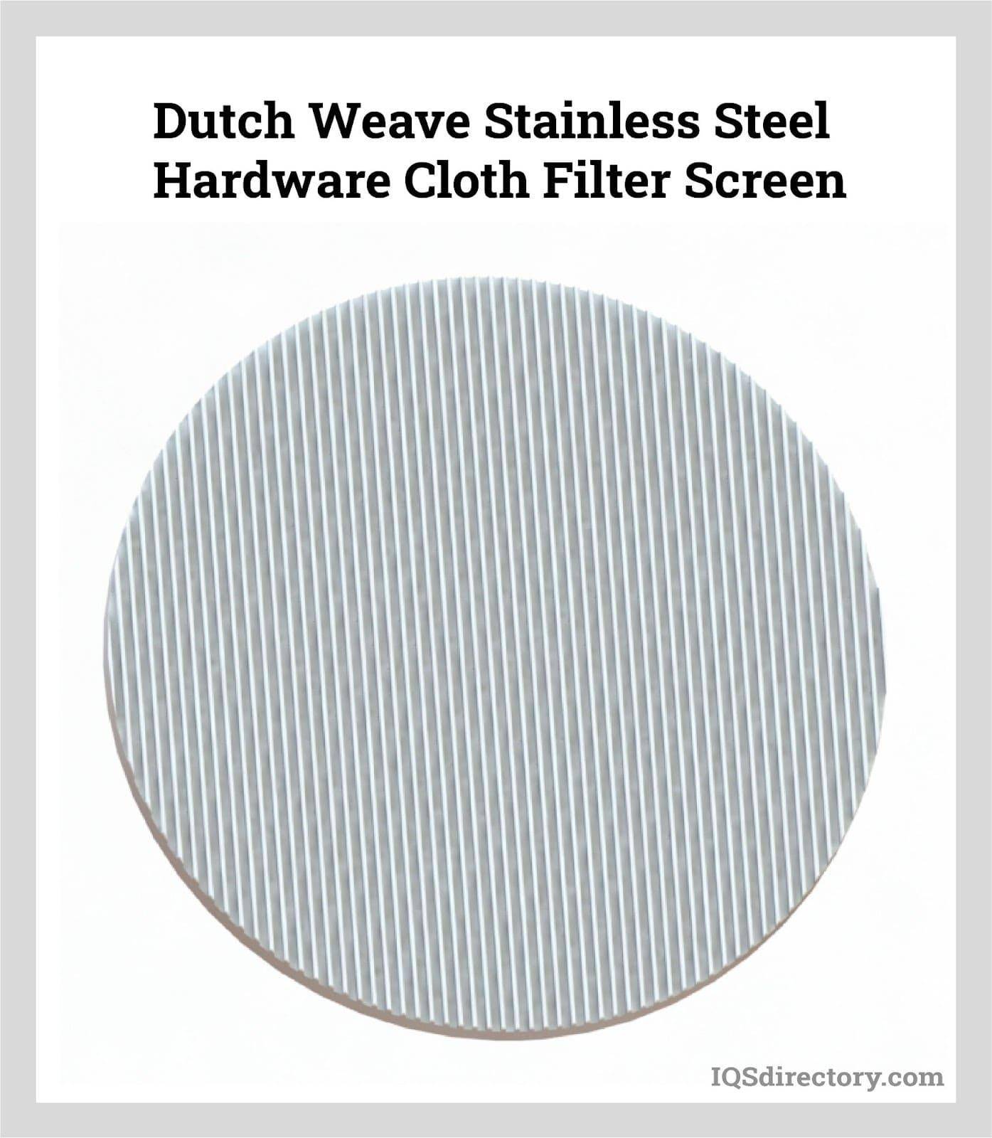 Dutch Weave Stainless Steel Hardware Cloth Filter Screen